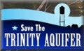 Save the Trinity Aquifer